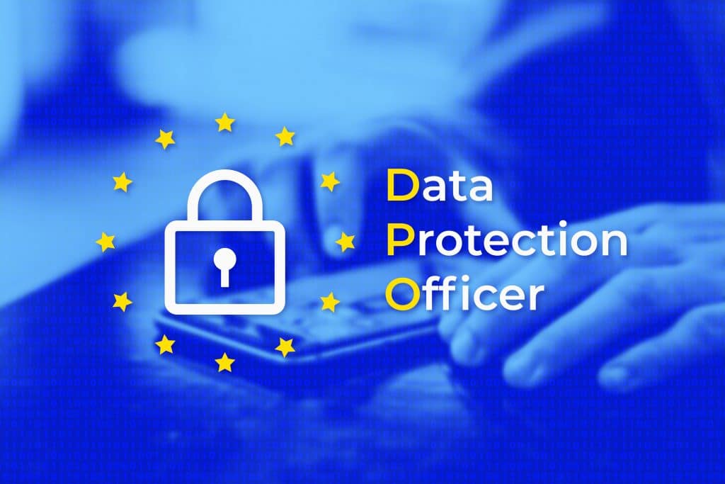 Data Protection Officer (DPO)será figura imprescindivel nas empresas para funcionamento da LGPD e da proteção de dados